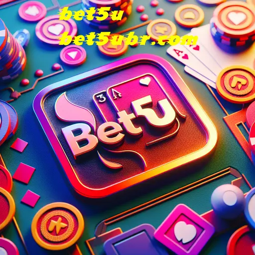 Descubra o Fascinante Mundo do Cassino no Bet5U